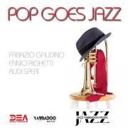 Fabrizio Gaudino, Ennio Righetti, Rudi Speri - Pop Goes Jazz (Trumpet Version) (2024)