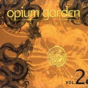 VA - Opium Garden Miami Beach Vol. 2 (2006)