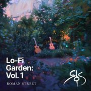 Roman Street - Lo-Fi Garden, Vol. 1 (2024)