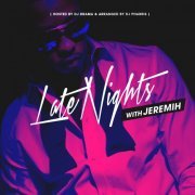 Jeremih - Late Nights With Jeremih (2022) [Hi-Res]