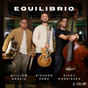 Richard Pena, William Garcia, Ricky Rodriguez - Equilibrio (2026) [Hi-Res]
