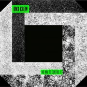 DMX Krew - No Way To Control It (2026)