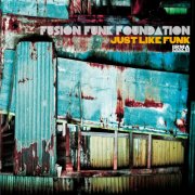 Fusion Funk Foundation, Lo Greco Bros, Soulstance - Just Like Funk (EP) (2026)