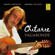 Fausto Mesolella, Michele Ascolese - Chitarre Vagabonde (2025) [Hi-Res]