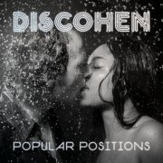 Discohen - Popular Positions (2016)