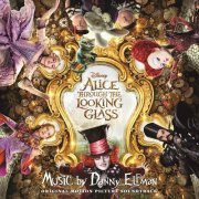 Danny Elfman - Alice Through the Looking Glass (OST) (2016) Lossless