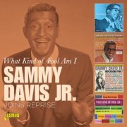 Sammy Davis Jr. - What Kind of Fool Am I: Joins Reprise (2021)