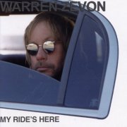 Warren Zevon - My Ride's Here (2001)