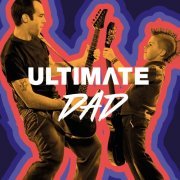 VA - Ultimate Dad (2022)