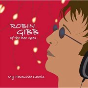 Robin Gibb - My Favourite Carols (2007)