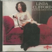 Linda Clifford - If My Friends Could See Me Now (1978) [1996]