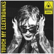 Eddie Dark - Touch My Elektroniks (2026) [Hi-Res]