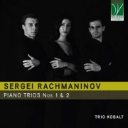 Trio Kobalt - Rachmaninov: Piano Trios Nos. 1 & 2 (2026)