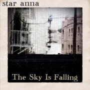 Star Anna - The Sky Is Falling (2014)