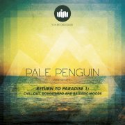 Pale Penguin Presents Return To Paradise 1 (2014)