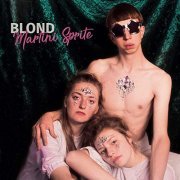 Blond - Martini Sprite (2020)