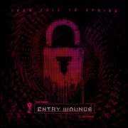 From Fall To Spring - Entry Wounds (2025) Hi-Res