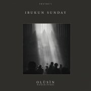 Ibukun Sunday - Olùsìn [Worshippers] (2026)