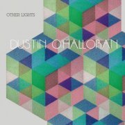 Dustin O'Halloran - Other Lights (2019)