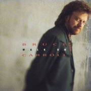 Bruce Carroll - Walk On (1993)