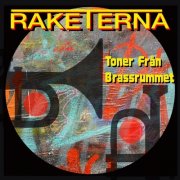 Raketerna - Toner Från Brassrummet (2026)