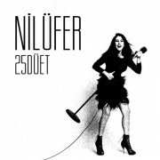 Nilufer - 25 Düet (2013)