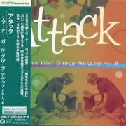 Various Artists - Warner Girl Group Nuggets Vol. 8: Attack (2020)