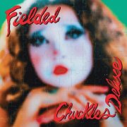 Fielded - Chuckles Deluxe (2025) Hi-Res