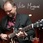 Victor Magnani - Late Nighting (2012)