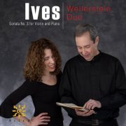 Weilerstein Duo - Ives: Violin Sonata No. 3 (2022) [Hi-Res]