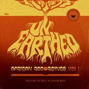 Various Artists - Unearthed African Recordings, Vol. 1 (2026)