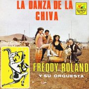 Freddy Roland y su Orquesta – La Danza de la Chiva (1968)