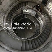 Motoi Kanamori - Invisible World (2021)