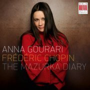 Anna Gourari - The Mazurka Diary (2010)