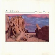 Al Di Meola - Cielo e Terra (1985) CD Rip