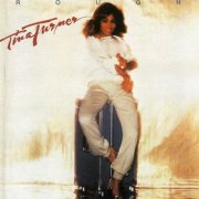 Tina Turner - Rough (1978) {2024 Reissue}