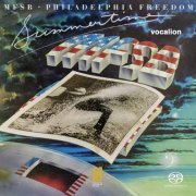 MFSB - Philadelphia Freedom & Summertime (1975, 1976) [2019 SACD]