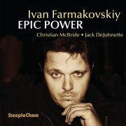 Ivan Farmakovskiy - Epic Power (2025)