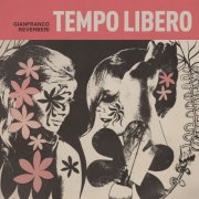 Gianfranco Reverberi - Tempo Libero (2025) [Hi-Res]