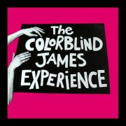 The Colorblind James Experience - The Colorblind James Experience (1987)