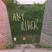 Styrofoam Winos - Any River (2026)