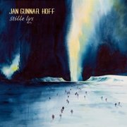 Jan Gunnar Hoff - Stille lys (Quiet Light) (2014) [Hi-Res]