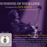 VA - Sunshine Of Your Love: A Concert For Jack Bruce [2CD Set] (2019)