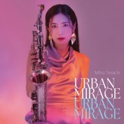 Miho Terachi - URBAN MIRAGE (2025) Hi-Res