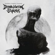 Deconstructing Sequence - Tenebris Cosmicis Tempora (2025) Hi-Res