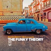 VA - The Funky Theory (Black Mighty Wax presents) (2026)