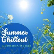 VA - Summer Chillout A Collection of Songs (2023)