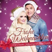 Daniela Katzenberger & Lucas Cordalis - Frohe Weihnachten (2016)