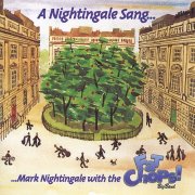 Mark Nightingale & The Fat Chops Big Band - A Nightingale Sang... (2004)