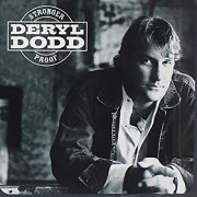 Deryl Dodd - Stronger Proof (2004) [Hi-Res]